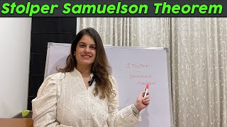 Stolper Samuelsons Theorem by Vidhi Kalra Balana [upl. by Nehcterg693]