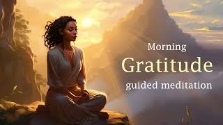 Morning Moments of Gratitude A 10 Minute Guided Meditation [upl. by Burnie290]