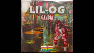 LIL OG  GAMBIA  son officiel  Lilogofficiel223 [upl. by Amikay218]