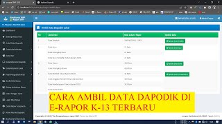 Cara Setting Webservice  Ambil Data Dapodik di ERapor K13 Terbaru [upl. by Leonardo]