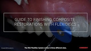 Guide to Finishing Composite Restorations with FlexiDiscs [upl. by D'Arcy]