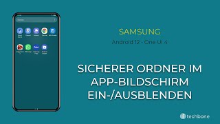 Sicherer Ordner im AppBildschirm einausblenden  Samsung Android 12  One UI 4 [upl. by Kcinom666]