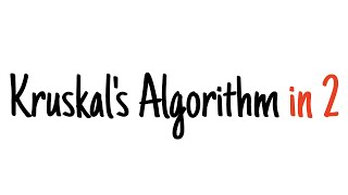 Kruskals algorithm in 2 minutes [upl. by Talyah]