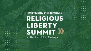 NCC Religious Liberty Summit at Pacific Union College Sabbath Morning Plenary Session [upl. by Sihun]