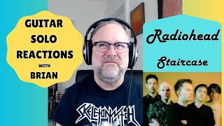 GUITAR SOLO REACTIONS  RADIOHEAD  Staircase [upl. by Dugan]