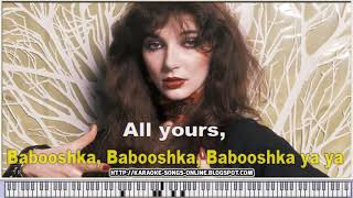 Kate Bush  Babooshka  Karaoke instrumental version with virtual piano amp lyrics  YOUTUBE video [upl. by Hwang]