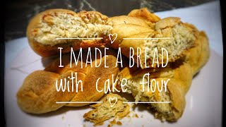 I TRIED MAKING BREAD WITH CAKE FLOUR AND THE RESULT WAS AMAZINGLY❤️❤️❤️❤️😳👌😂 [upl. by Niwde]