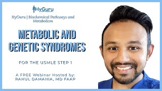 USMLE Step 1 Metabolic and Genetic Syndromes [upl. by Shieh]