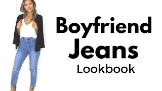 Boyfriend Jeans Lookbook  How to Style Boyfriend Jeans amp Outfit Ideas [upl. by Penelope287]