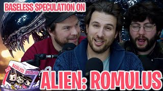 Baseless Speculation on Alien Romulus [upl. by Cheri]