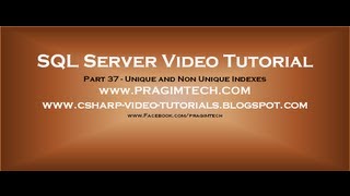 Unique and Non Unique Indexes in sql server Part 37 [upl. by Selemas846]