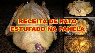 RECEITA DE PATO ESTUFADO NA PANELA quotDuck stew in the panquot [upl. by Dylana]