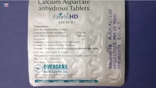 Ezorb HD Tablet  Calcium Aspartate anhydrous Tablets  Ezorb HD Tablet Uses Side effects benefits [upl. by Leaffar918]