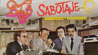 SABOTAJE  Los Babys 1978 [upl. by Fanchan]