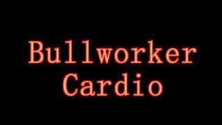 Bulkworker  2130 AnfängerBeginner Bullworker Training Program Cardio [upl. by Triny]