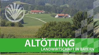 Landwirtschaft in Bayern Landkreis Altötting in Oberbayern [upl. by Yevol]