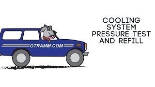 Cooling System Pressure Test and Refill [upl. by Stanzel]