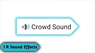 crowd sound effects  Copyright Free Sound Effects [upl. by Strade]