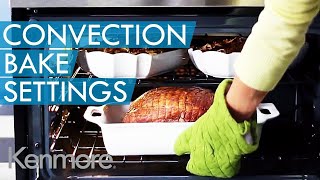 How to Use Convection Oven Convection Bake Setting  Kenmore [upl. by Hengel49]