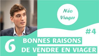 6 bonnes raisons de VENDRE EN VIAGER [upl. by Borgeson564]