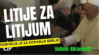 Velimir Abramovic LITIJE ZA LITIJUM • PORFIRIJE JE ZA KOPANJE [upl. by Irol745]