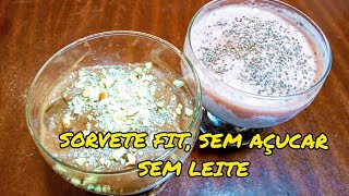 SORVETE FIT SEM AÇUCAR SEM LACTOSE [upl. by Newob720]