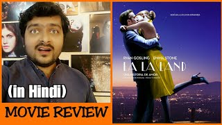 La La Land  Movie Review [upl. by Mikal]