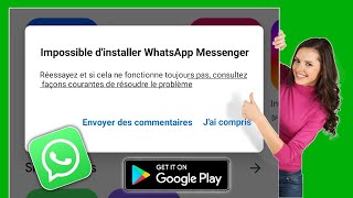 Comment réparer lerreur Impossible dinstaller WhatsApp Messenger sur Google Play Store [upl. by Uriah559]