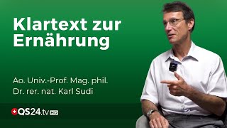 Die Wahrheit über Ernährung Prof Dr Karl Sudi über Mythen und Fakten  Naturmedizin  QS24 [upl. by Ailero]