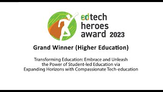 Esperanza Edtech Hero Award 2023 Grand Winner Higher Education HiVE PolyU [upl. by Elicec369]