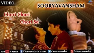 Chori Chori Chori Se Full Video Song  Sooryavansham  Amitabh Bachchan Soundarya [upl. by Eyar]