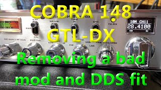 EP 187  Cobra 148GTLDX  Removing a bad mod and fitting a DDS conversion [upl. by Harwill]