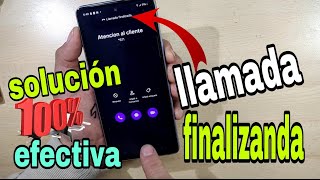 Llamada finalizada o llamada terminada I SOLUCIÓN 💯 efectiva I Sirve para todos los celulares [upl. by Airotahs471]