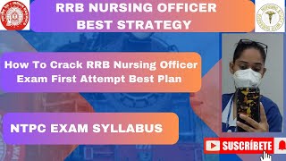 RRB Nursing Officer Best strategy plan  How to Crack For First Attempt Exam  Full Roadmap plan 🎯 [upl. by Dalia]