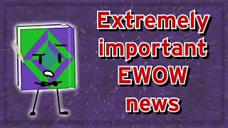 URGENT EWOW ANNOUNCEMENT Prompt changed respond by November 25th [upl. by Cornelie790]