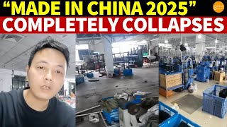 “Made in China 2025” Completely Collapses Thousands of Small Firms Shut Down Losses Unavoidable [upl. by Dunning]