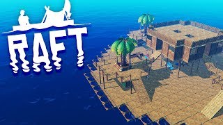 BUILDING A HOME Raft Survival Episode 6 [upl. by Ayekim199]