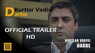 Kurtlar Vadisi Darbe  Official Trailer HD [upl. by Azilem439]