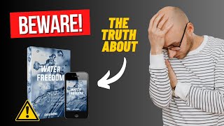 🔴 The Water Freedom System REVIEW 🔴 THE TRUTH ⚠️ The Water Freedom System Guide [upl. by Anayt677]