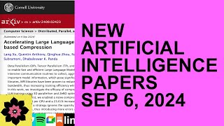 Skimming through hella new AI papers  Sept 6 2024 [upl. by Dnomzed]