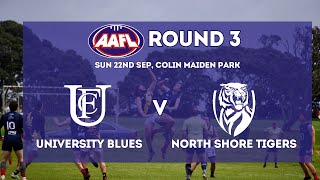 AAFL 2024  Round 3  University Blues vs North Shore Tigers [upl. by Ahsinav]