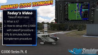 G1000 Tutorial Series Pt 6 Alternate takeoff ProcedureUse the G1000 to offload work in Emergency [upl. by Narud488]