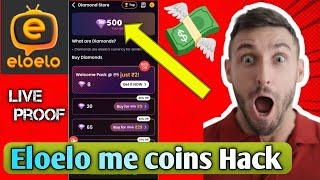 Eloelo free diamond hck apps link download 💰Eloelo app per coin kaise hck kere🤑💸💸💸💸✴️✴️✴️✴️ [upl. by Tolman]