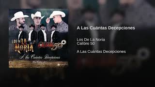 A Las Cuántas Decepciones  Músic Audio Official 2018 [upl. by Fortune]