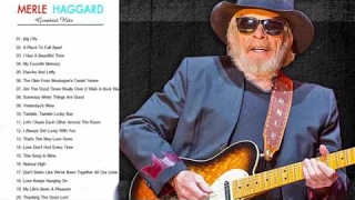 Merle Haggard Greatest Hits FULL ALBUM  Best of Merle Haggard PLAYLIST HQHD [upl. by Crutcher]