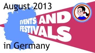 Events and festivals August 2013 [upl. by Aneeg]