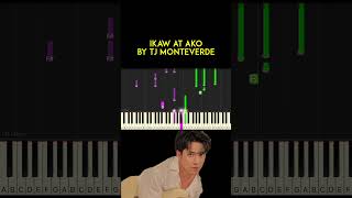 Ikaw at Ako by TJ Monteverde piano cover  sheet music [upl. by Rocher]