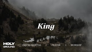 KING OF MY HEART  INSTRUMENTAL SOAKING WORSHIP  PIANO amp PAD PRAYER SONG [upl. by Dunkin761]