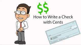 How to Write a Check with Cents  Money Instructor [upl. by Kentigerma]