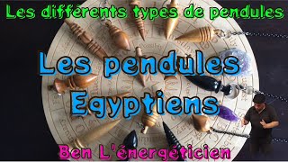 Les differents pendules Le Pendule Egyptien  Pratiquer la radiesthésie et le pendule divinatoire [upl. by Huntley634]